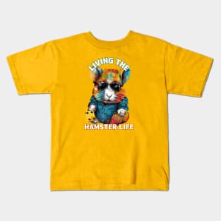 Living the Hamster Life, hamster t-shirts, t-shirts with hamsters, Unisex t-shirts, hamster lovers, animal t-shirts, gift ideas, hamsters Kids T-Shirt